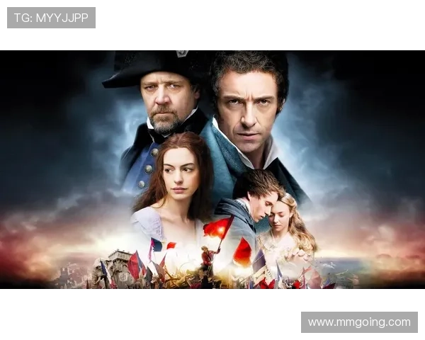 《悲惨世界》：不仅仅是电影，更是触动灵魂的史诗